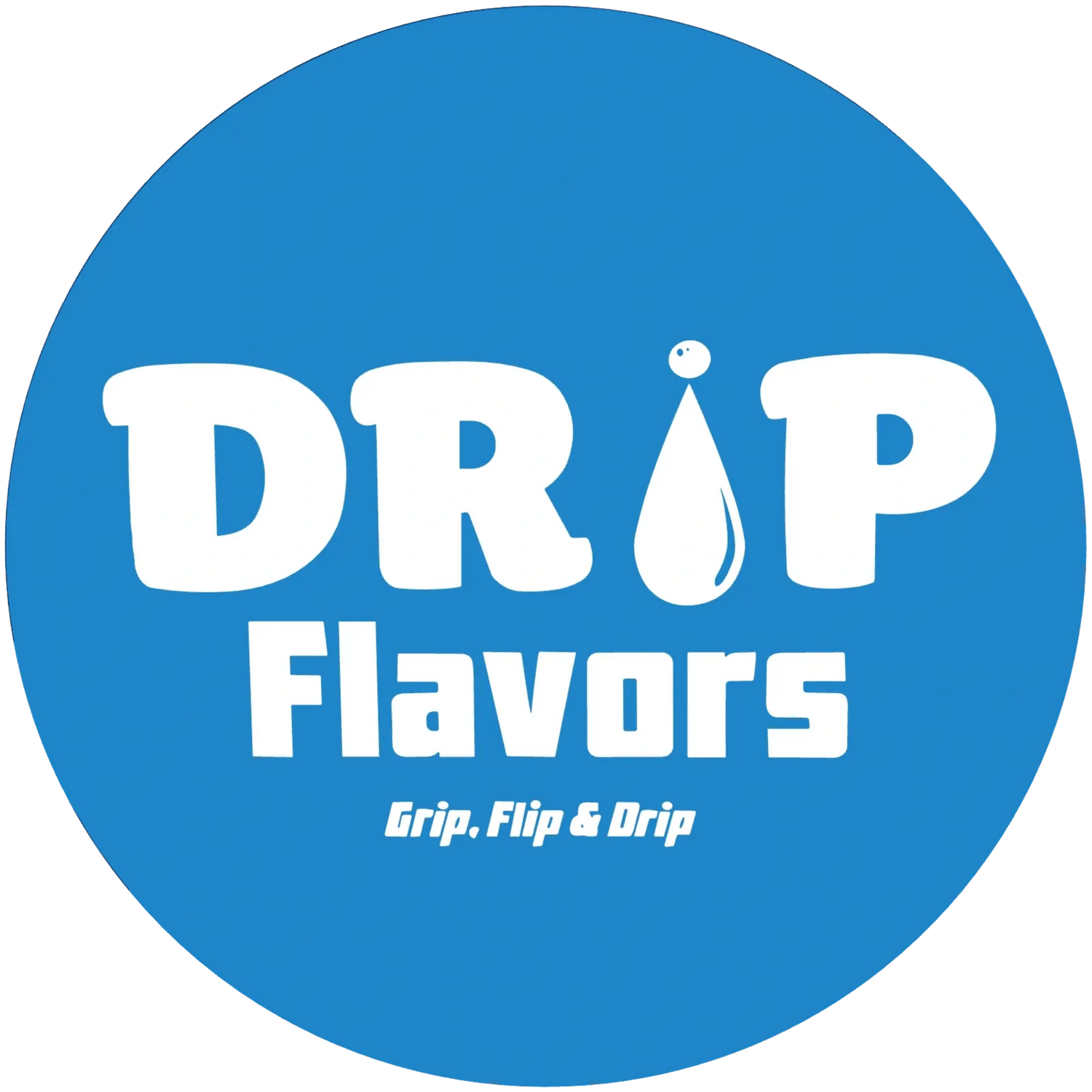 Drip flavors